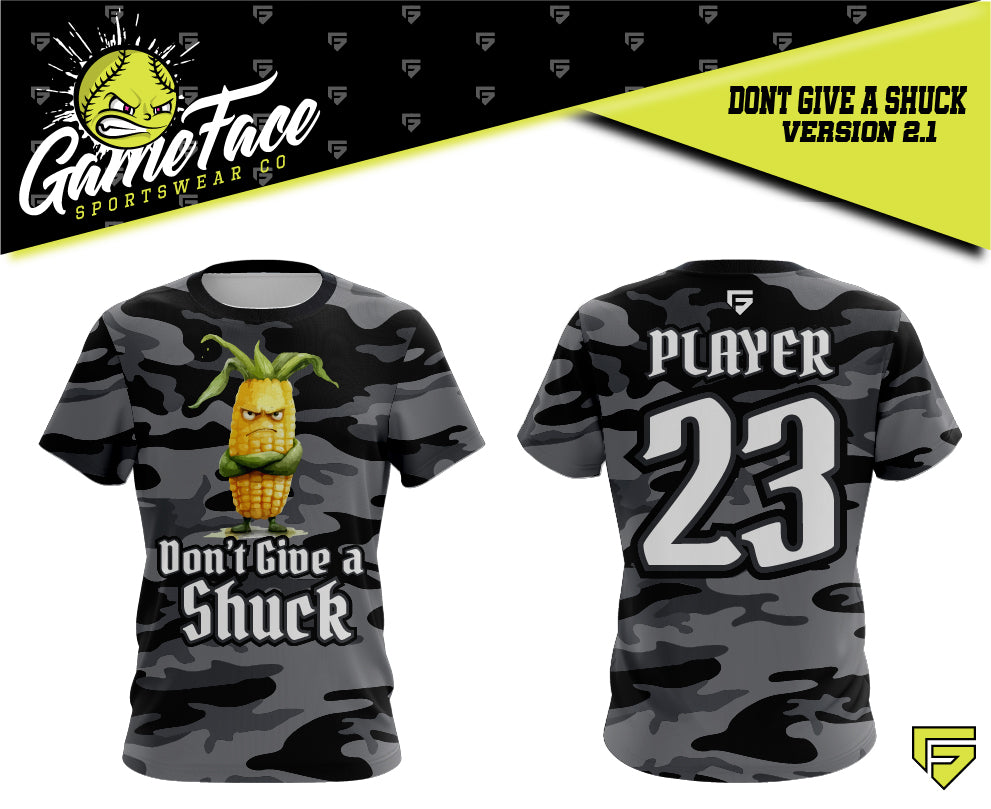 DON'T GIVE A SHUCK